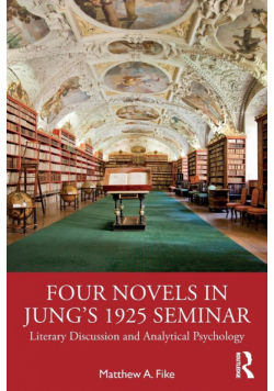 Four Novels in Jung's 1925 Seminar