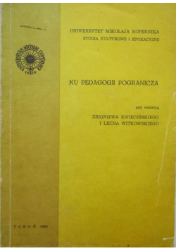 Ku pedagogii pogranicza