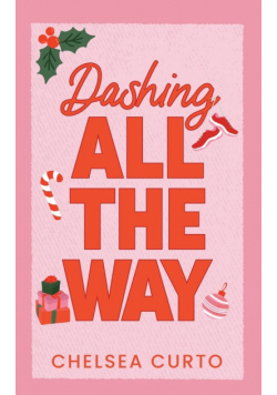 Dashing All The Way