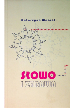 Słowo i Zabawa