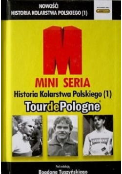 Historia Polskiego Kolarstwa TourdePologne