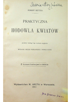Praktyczna Hodowla Kwiatów 1911 r.