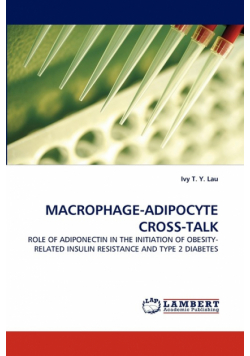 Macrophage-Adipocyte Cross-Talk