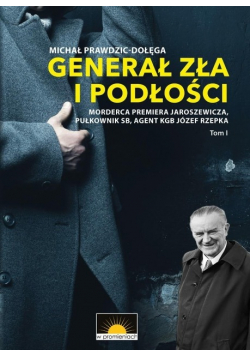 Generał zła i podłości