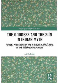The Goddess and the Sun in Indian Myth