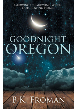 Good Night, Oregon