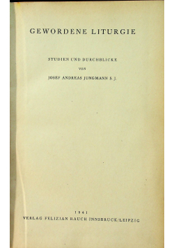 Gewordene Liturgie 1941r