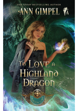To Love  a Highland Dragon