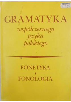 Gramatyka współczesnego języka polskiego fonetyka i fonologia