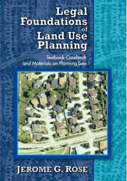 Legal Foundations of Land Use Planning