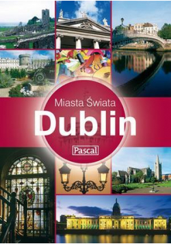 Miasta Świata - Dublin PASCAL