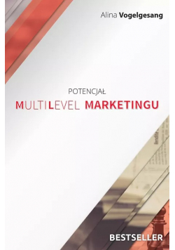 Potencjał Multilevel Marketingu