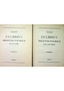 Ex Librisy Bibliotek polskich 2 Tomy Reprint z około 1903 r