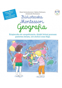 Biblioteczka Montessori. Geografia