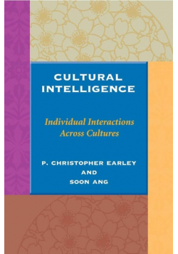 Cultural Intelligence: Individual Interactions Across Cultures