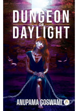 Dungeon or Daylight