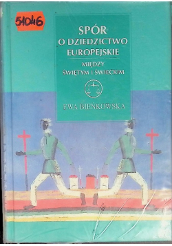 Spór o dziedzictwo europejskie między świętym i świeckim