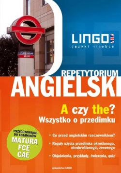 Angielski A czy the Wszystko o przedimku