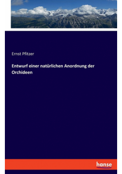 Entwurf einer natürlichen Anordnung der Orchideen