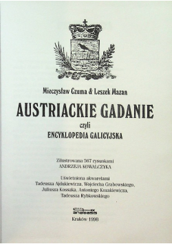 Austriackie gadanie czyli encyklopedia galicyjska