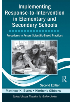 Implementing Response-to-Intervention in Elementary and Secondary Schools