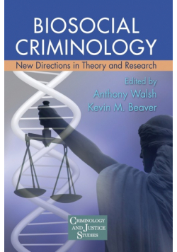 Biosocial Criminology