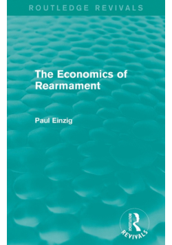 The Economics of Rearmament (Rev)