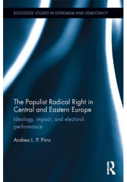 The Populist Radical Right in Central and Eastern Europe