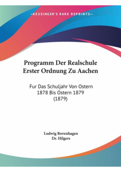 Programm Der Realschule Erster Ordnung Zu Aachen