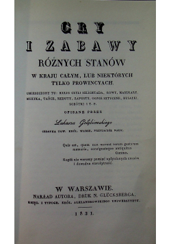 Gry i zabawy różnych stanów reprint z 1831 r.