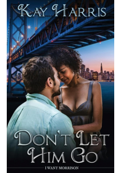 Don't Let Him Go