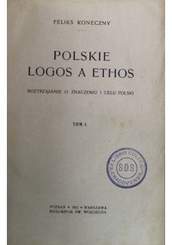Polskie Logos a Ethos Tom I 1921