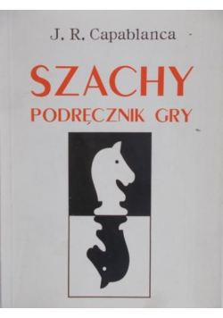 Szachy podręcznik gry