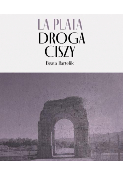 La Plata - Droga Ciszy
