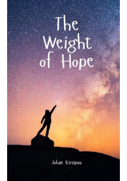 The Weight of Hope