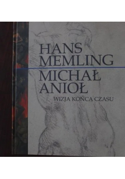 Michał Anioł wizja końca czasu