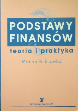 Podstawy finansów Teoria i praktyka