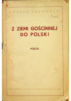 Z ziemi Gościnnej do Polski 1944 r.
