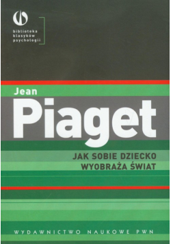 Jak sobie dziecko wyobraża świat
