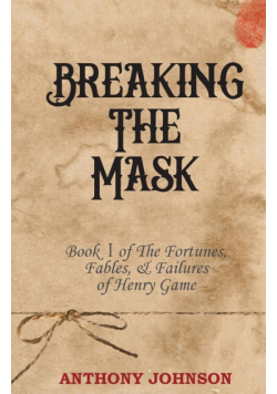 Breaking The Mask
