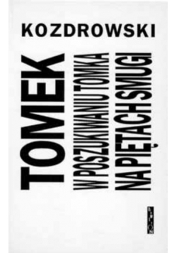 W poszukiwaniu Tomka na piętach smugi