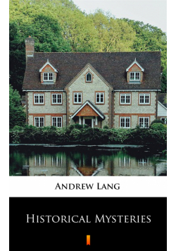 Historical Mysteries