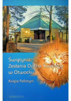 Świątynia zesłania Ducha Świętego w Otwocku