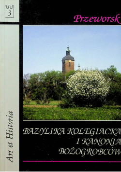 Bazylika kolegiacka i kanonia bożogrobców