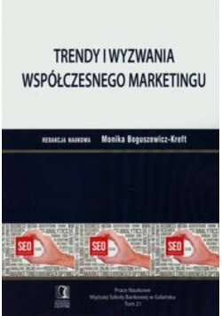 Trendy i wyzwania współczesnego marketingu