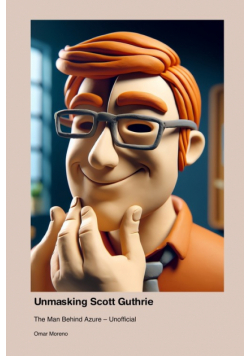 Unmasking Scott Guthrie
