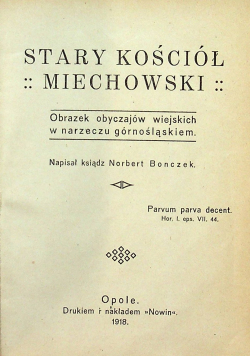 Stary Kościół Miechowski 1918 r.