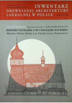 Inwentarz drewnianej architektury sakralnej w Polsce Zeszyt 2a