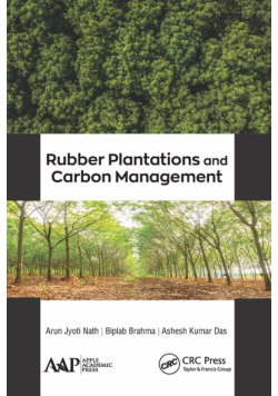 Rubber Plantations and Carbon Management