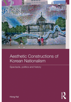 Aesthetic Constructions of Korean Nationalism